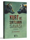 ALİ SARIKAYA – KURT VE SIRTLANIN SAVAŞI