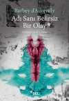 Adı Sanı Belirsiz Bir Olay