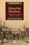 Akıncılar Hareketi & 1970'lerde İslamcı Gençliğin Oluşumu ve Eylem