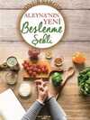 Aleyna’nın Yeni Beslenme Şekli
