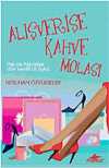 Alışverişe Kahve Molası