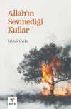Allah'ın Sevmediği Kullar