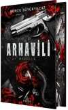 Arhavili 1: Medcezir
