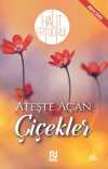 Ateşte Açan Çiçekler