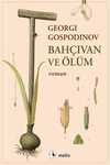 Bahçıvan ve Ölüm
