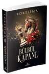 Bülbül Kapanı 3