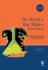 Dr. Jekyll İle Bay Hyde'ın Tuhaf Vakası