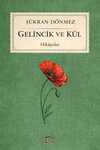 Gelincik ve Kül