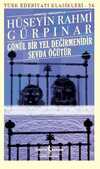 Gönül Bir Yel Değirmenidir Sevda Öğütür