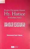 Hz. Hatice & Risalet Davasının Annesi
