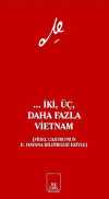 ... İki, Üç, Daha Fazla Vietnam