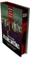 Karantina 1. Perde Film Özel Baskı