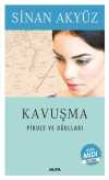 Kavuşma Piruze ve Oğulları