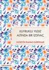 Kuyruklu Yıldız Altında Bir İzdivaç