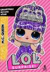 L.O.L. Surprıse! – Mc Queen – Çıkartmalı Boyama Kitabı