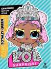 L.O.L. Surprıse! – Totally Queen – Çıkartmalı Boyama Kitabı