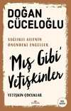 Mış Gibi Yetişkinler Yetişkin Çocuklar