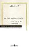 Mutlu Bir Yaşam Üzerine
