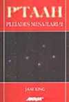P'taah / Pleiades Mesajları