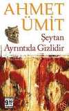 Şeytan Ayrıntıda Gizlidir