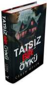 Tatsız Bir Öykü