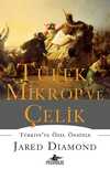 Tüfek Mikrop ve Çelik