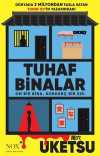 Tuhaf Binalar