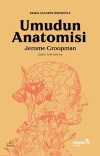 Umudun Anatomisi & İnsanlar Hastalıklarla Nasıl Baş Ederler?