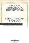 Yeraltından Notlar