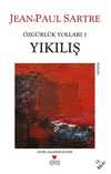 Yıkılış / Özgürlük Yolları 3