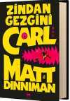 Zindan Gezgini Carl