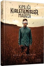 Kimligi Kirletilmisler Mabedi