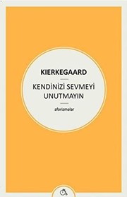 Kendinizi Sevmeyi Unutmayin