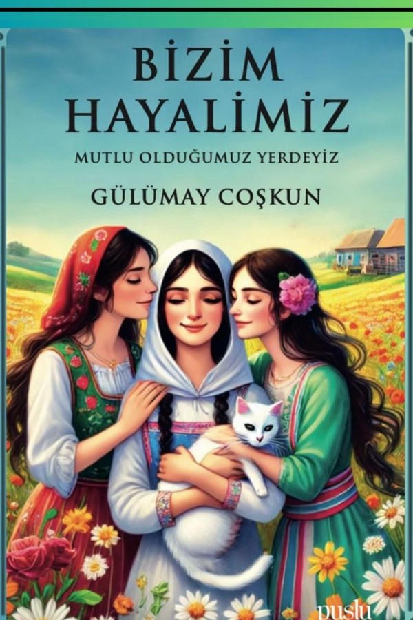 Bizim Hayalimiz