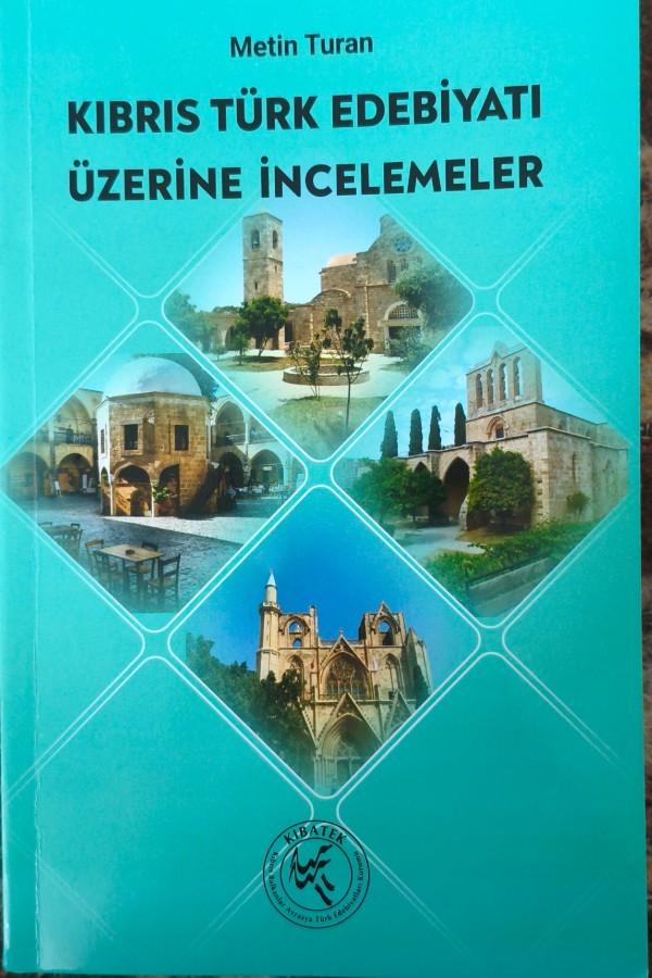 Kıbrıs Türk Edebiyatı Üzerine İncelemeler