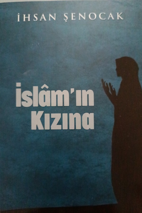 İslamın kızına