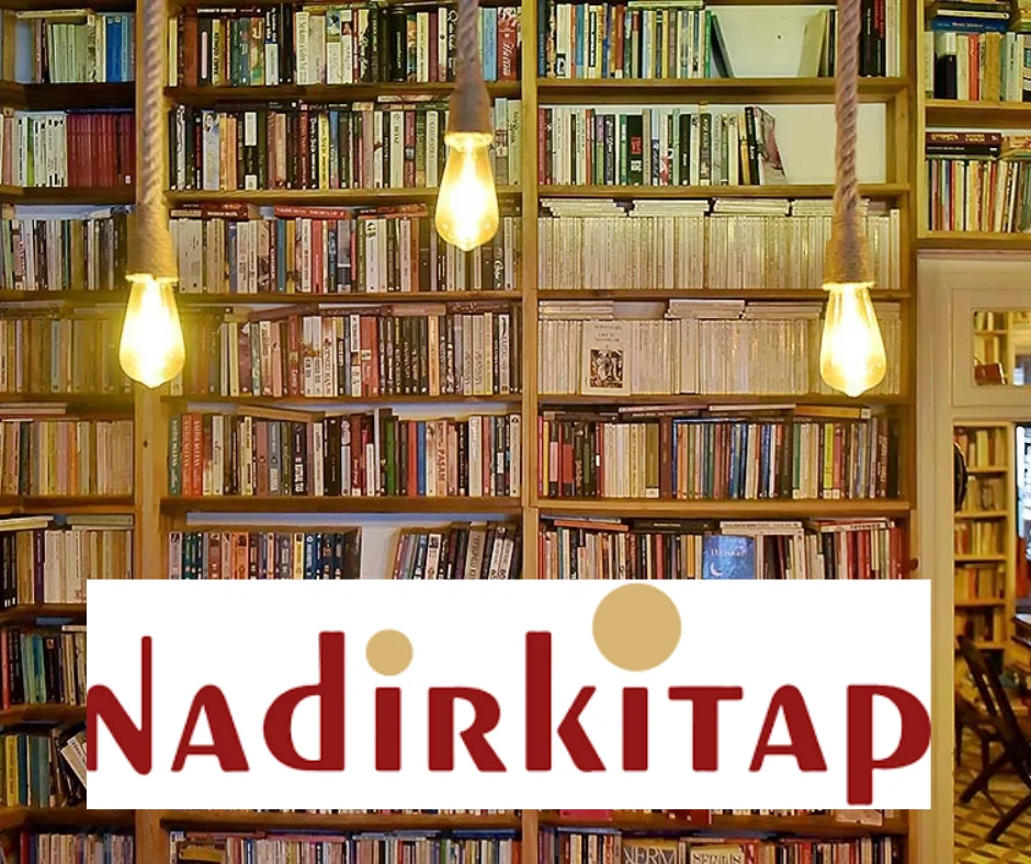 Nadir Kitap Hakkında Bilgiler: Nedir ve Kitapseverlere Ne Sunar?